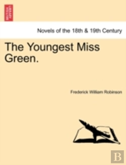 Bertrand.pt - The Youngest Miss Green.
