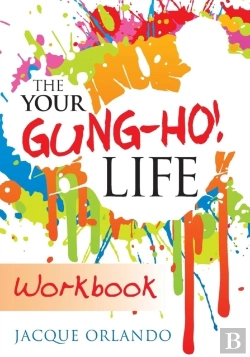 Bertrand.pt - The Your Gung-Ho! Workbook