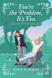 The You'Re The Problem, It'S You
