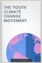 The Youth Climate Change Movement