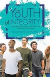The Youth Of Integrity