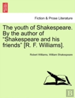 Bertrand.pt - The Youth Of Shakespeare. By The Author