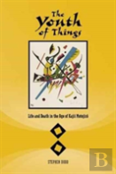 The Youth Of Things