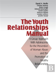 The Youth Relationships Manual