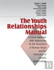 The Youth Relationships Manual