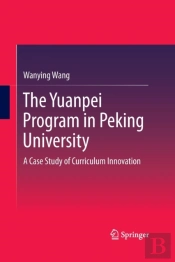 The Yuanpei Program In Peking University