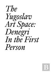 The Yugoslav Art Space