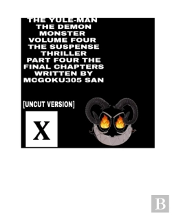 Bertrand.pt - The Yule-Man The Demon Monster Volume Four The Suspense Thriller Part Four The Final Chapters
