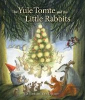 The Yule Tomte And The Little Rabbits