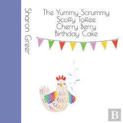 Bertrand.pt - The Yummy Scrummy Scoffy Toffee Cherry Berry Birthday Cake