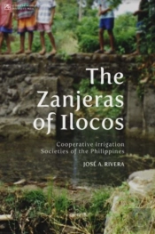 The Zanjeras Of Ilocos