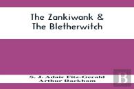 The Zankiwank & The Bletherwitch