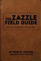 The Zazzle Field Guide