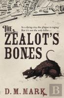 The Zealot'S Bones