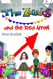 The Zeirdos - And The Red Arrow
