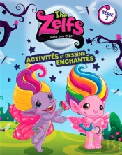 The Zelfs : Activités Et Dessins Enchantés