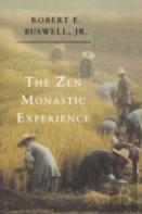 The Zen Monastic Experience