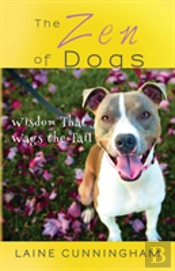 The Zen Of Dogs