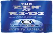 The Zen Of R2-D2