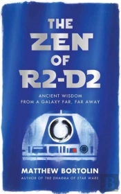 The Zen Of R2-D2