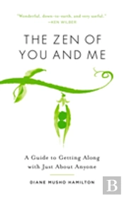 The Zen Of You And Me