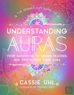Bertrand.pt - The Zenned Out Guide To Understanding Auras