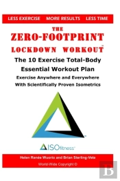 The Zero-Footprint Lockdown Workout
