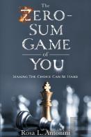 The Zero-Sum Game Of You