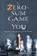 The Zero-Sum Game Of You