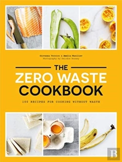 Bertrand.pt - The Zero Waste Cookbook