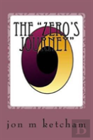 The ''Zero'S Journey''