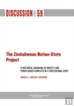 Bertrand.pt - The Zimbabwean Nation-State Project. A Historical Diagnosis Of Identity