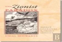 The Zionist Paradox - Hebrew Literature And Israeli Identity