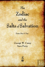 The Zodiac And The Salts Of Salvation
