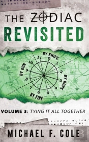 The Zodiac Revisited: Tying It All Toget