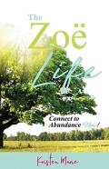 The Zoe Life