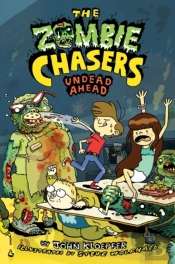 The Zombie Chasers #2: Undead Ahead