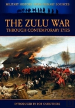 Bertrand.pt - The Zulu War Through Contemporary Eyes