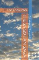 The Zygotian Saga