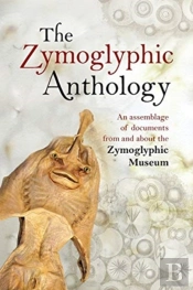 The Zymoglyphic Anthology