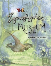The Zymoglyphic Museum