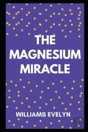 ThЕ MАGnЕЅІUm MІRАСLЕ