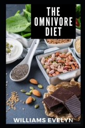 ThЕ Omnivore DІЕT