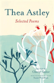 Thea Astley: Selected Poems