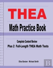 Thea Math Practice Book: Complete Conten