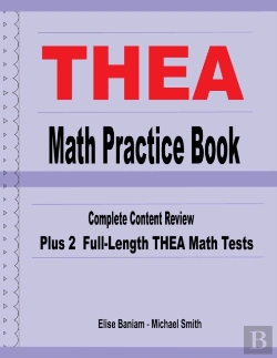 Bertrand.pt - Thea Math Practice Book: Complete Conten