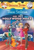 Thea Stilton And The Hollywood Hoax: A Geronimo Stilton Adventure (Thea Stilton #23)