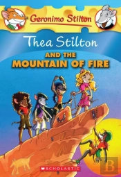 Thea Stilton And The Mountain Of Fire (Thea Stilton #2)