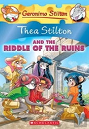 Thea Stilton & The Riddle Of The Ruins