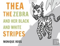 Bertrand.pt - Thea The Zebra And Her Black And White Stripes